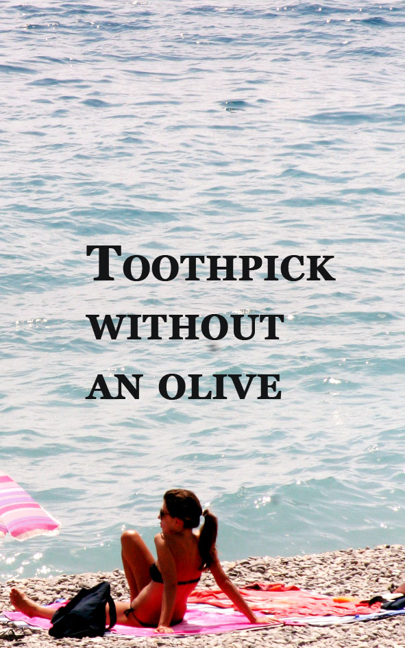 Toothpick-without-an-olive
