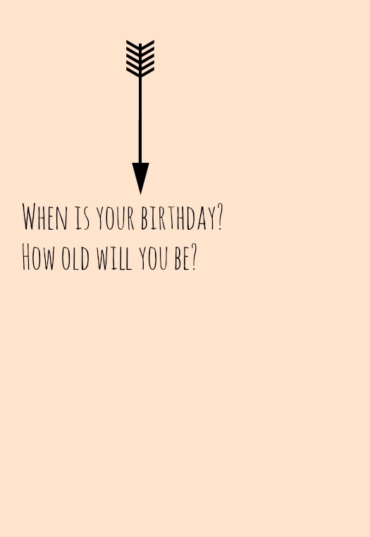 How old are you How old are you